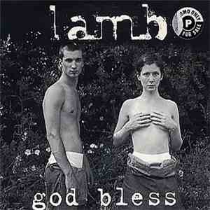 Lamb - God Bless