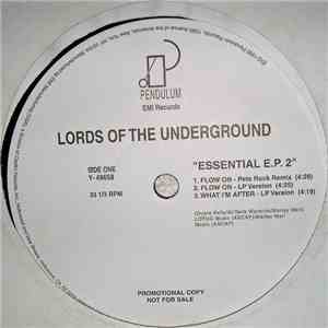 Lords Of The Underground - Essential E.P. 2