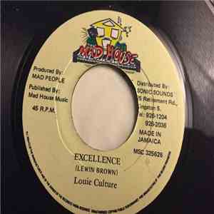 Louie Culture - Excellence