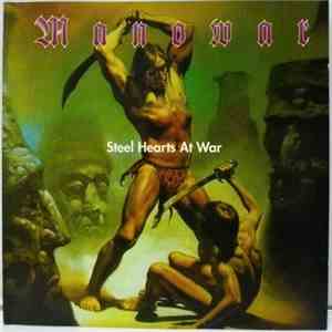 Manowar - Steel Hearts At War