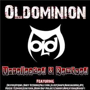 Oldominion - Unreleased & Remixed