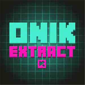 ONIK - Extract