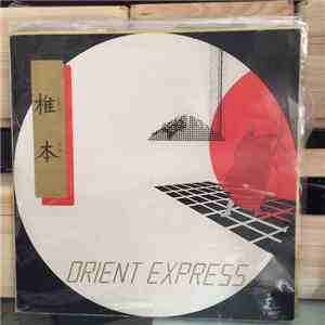 Orient Express  - Ai Piedi Della Quercia