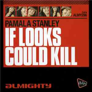 Pamala Stanley - If Looks Could Kill
