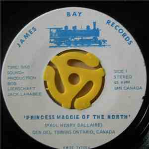 Paul Henry (Dallaire) - Princess Maggie Of The North / Goin Back To Moosonn ...