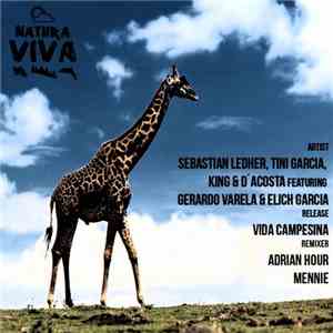 Sebastian Ledher, Tini Garcia, King & D'Acosta Featuring Gerardo Varela  & Elich Garcia - Vida Campesina