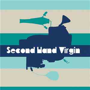 Second Hand Virgin - Second Hand Virgin