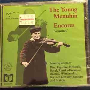 Sir Yehudi Menuhin - The Young Menuhin Plays Encores Volume 1