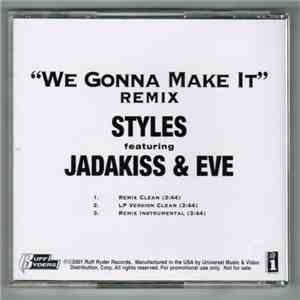 Styles - We Gonna Make It Remix