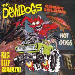 The Devil Dogs - Big Beef Bonanza!