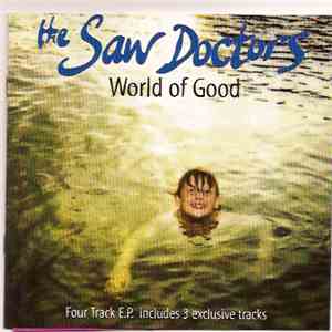 The Saw Doctors - World Of Good