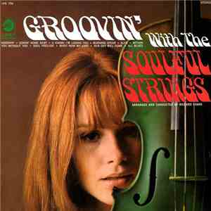 The Soulful Strings - Groovin' With The Soulful Strings