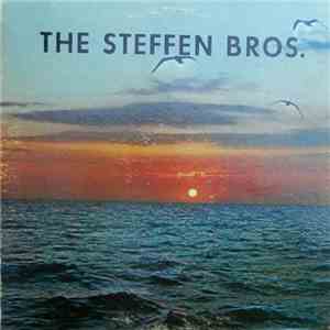 The Steffen Bros. - The Steffen Bros.