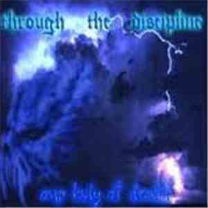 Through The Discipline - Our Lady Of Death