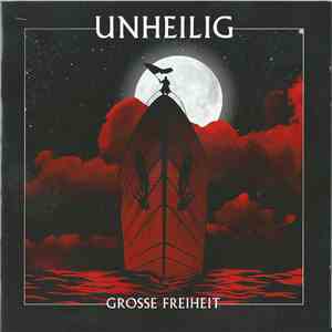 Unheilig - Grosse Freiheit