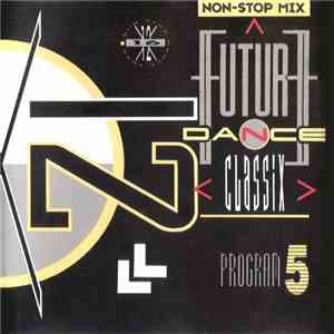 Various - Future Dance Classix Program 5