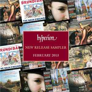 Various - Hyperion New Release Sampler – February 2013