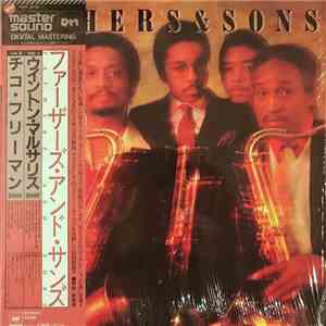 Wynton Marsalis, Branford Marsalis, Ellis Marsalis, Chico Freeman, Von Freeman - Fathers & Sons