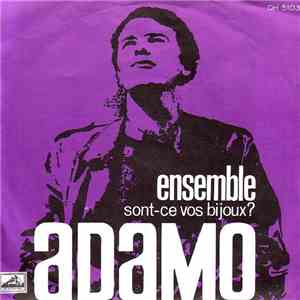 Adamo - Ensemble / Sont-Ce Vos Bijoux?