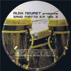 Alex Neuret - Presents Saxo Matto EP Vol 2.