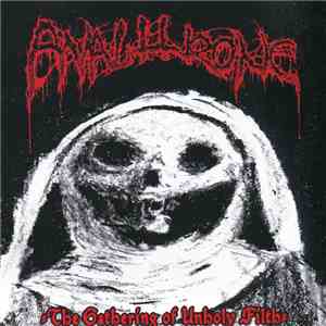 Analthrone - The Gathering Of Unholy Filth