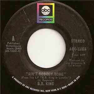 B.B. King - Ain't Nobody Home