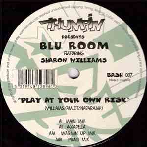 Blu Room Featuring Sharon Williams - Play At Your Own Risk