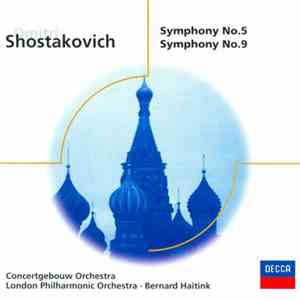 Dimitri Schostakowitsch - Symphonie No.5 - Symphonie No.9