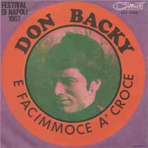 Don Backy - E Facimmoce A' Croce