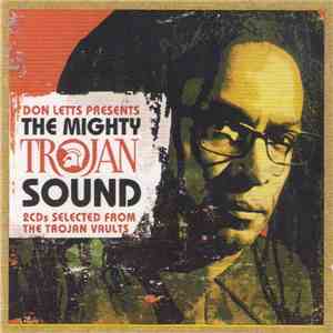Don Letts - The Mighty Trojan Sound (2 CD's Selected From The Trojan Vaults ...
