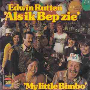 Edwin Rutten en De Joseph Lam Jazz Band - Als Ik Bep Zie