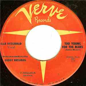 Ella Fitzgerald - Too Young For The Blues