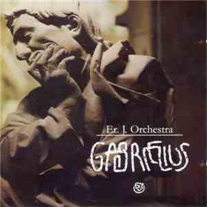 Er. J. Orchestra - Gabrielius
