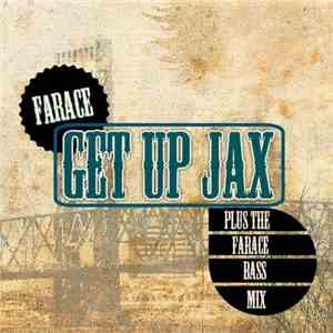 Farace - Get Up Jax