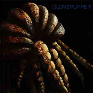 Glovepuppet - Someone Else's Dream
