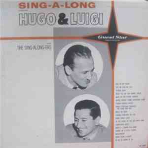 Hugo & Luigi And The Sing Along-Ers - Sing-A-Long