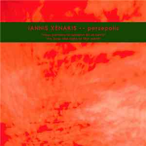 Iannis Xenakis - Persepolis