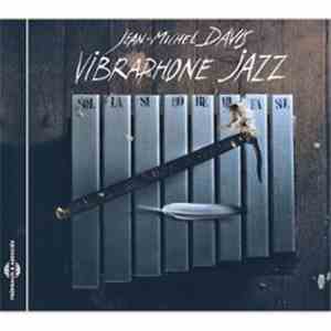 Jean-Michel Davis - Vibraphone Jazz