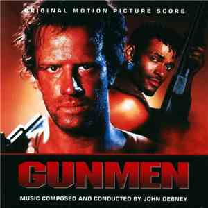 John Debney - Gunmen (Original Motion Picture Score)