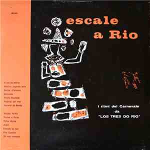 Los Tres Do Rio - Escale A Rio