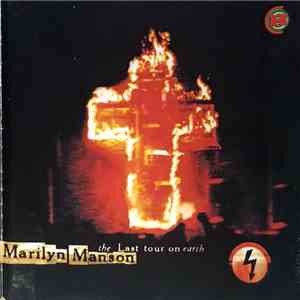 Marilyn Manson - The Last Tour On Earth