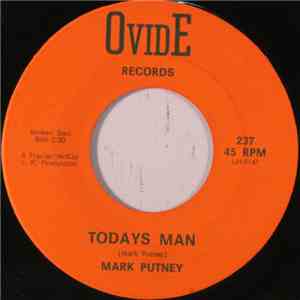Mark Putney - Todays Man / Don't Come Around Here Anymore