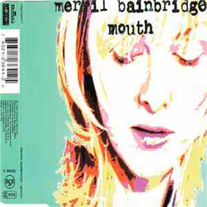 Merril Bainbridge - Mouth