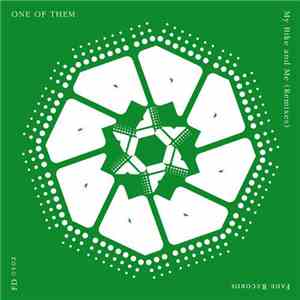 One Of Them  - My Bike And Me (Remixes)