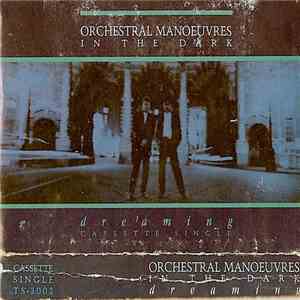 Orchestral Manoeuvres In The Dark - Dreaming