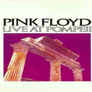 Pink Floyd - Live At Pompeii