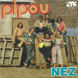 Pipou & Le Grand Départ - Nez
