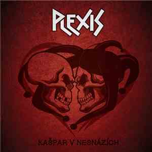 Plexis - Kašpar V Nesnázích