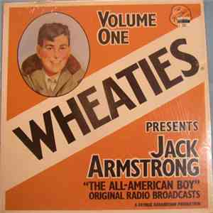 Robert Hardy Andrews - Wheaties Presents: Jack Armstrong 