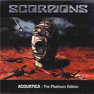 Scorpions - Acoustica: The Platinum Edition